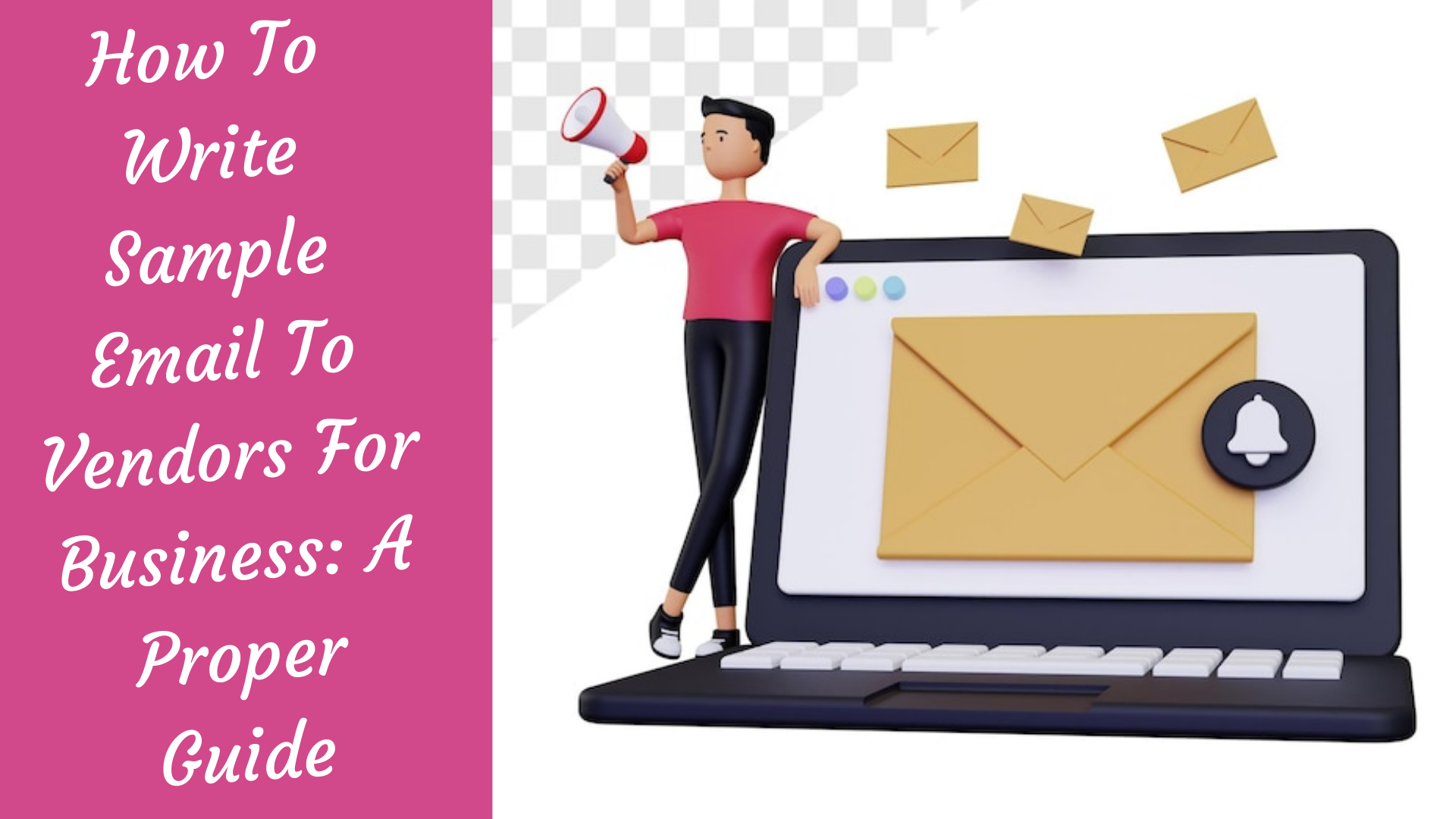 How To Write Sample Email To Vendors For Business A Proper Guide